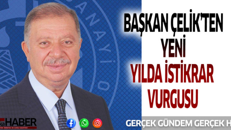  YENİ YILDA İSTİKRAR VURGUSU