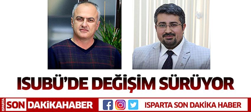 ISUBÜ’de Değişim Sürüyor