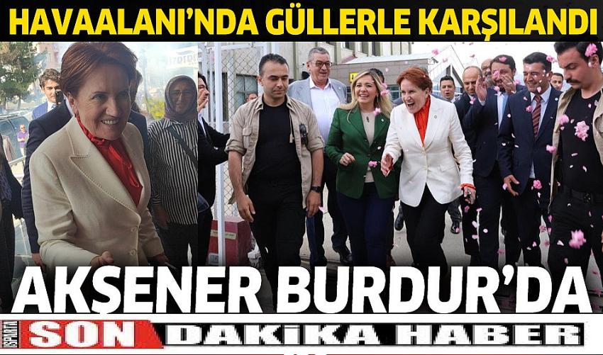 Meral Akşener, Burdur'da