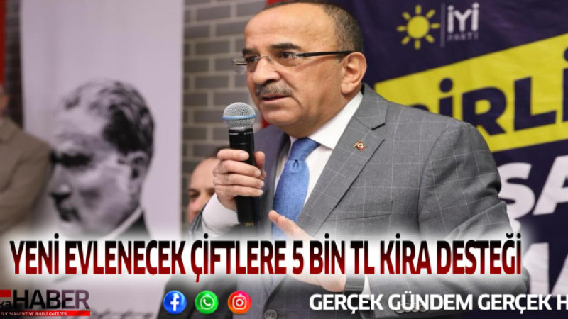 YENİ EVLENECEK ÇİFTLERE 5 BİN TL KİRA DESTEĞİ