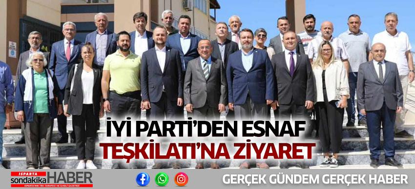 İYİ Parti’den Esnaf Teşkilatı’na Ziyaret