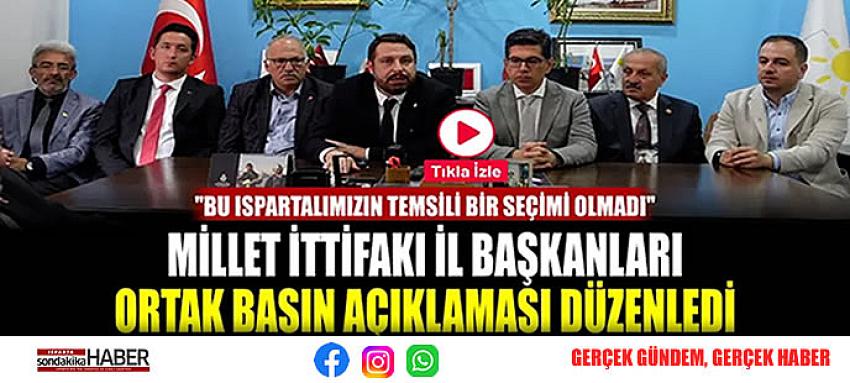 MİLLET İTTİFAKI İL BAŞKANLARI ORTAK BASIN AÇIKLAMASI DÜZENLEDİ