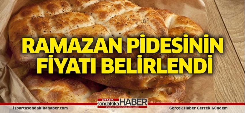 Ramazan Pidesi Fiyatı Belirlendi