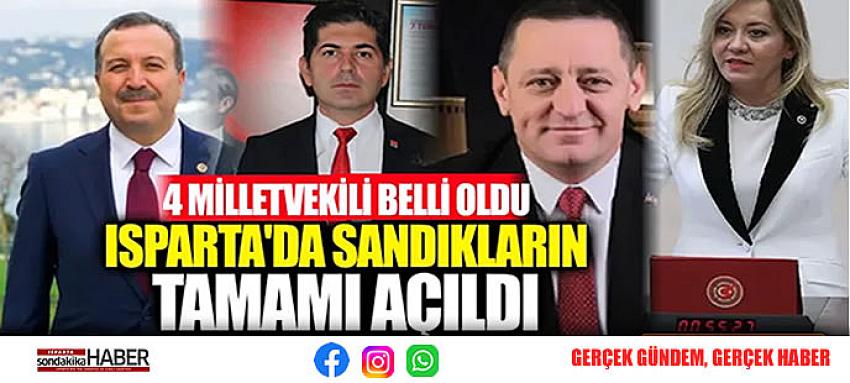 ISPARTA’DA SANDIKLARIN TAMAMI AÇILDI